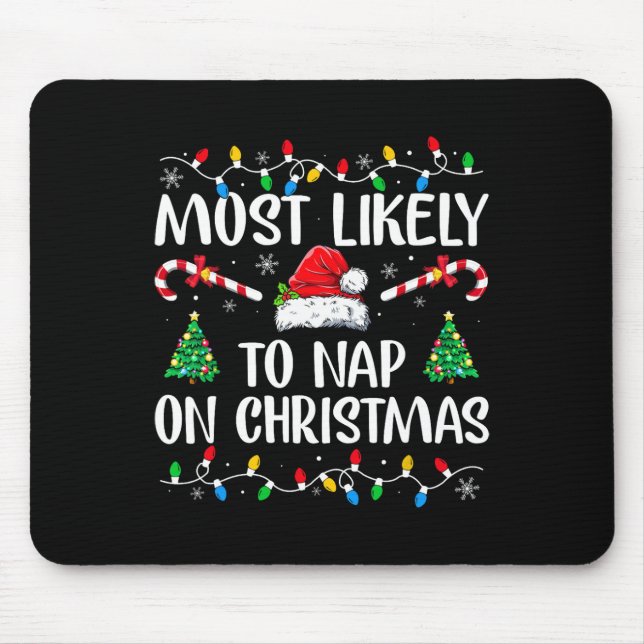 Mousepad Mais Provável Para Dormir No Natal Da Família P (Frente)