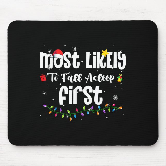 Mousepad Mais Provável Para Dormir Primeiro Papais noeis De (Frente)