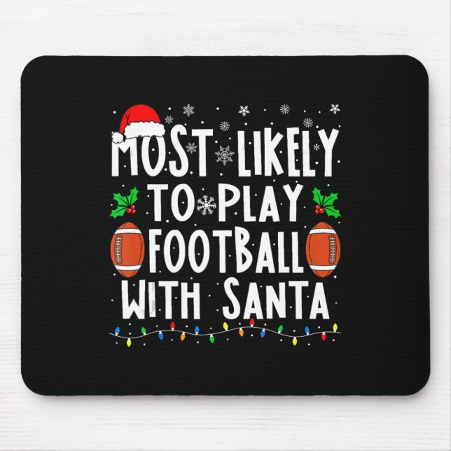 Mousepad Mais Provável Para Jogar Futebol Com A Família De  (Frente)