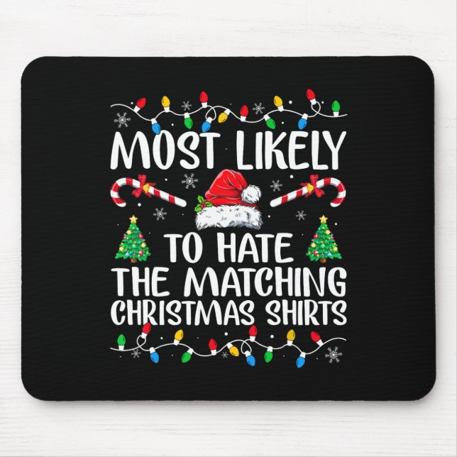 Mousepad Mais Provável Para Odiar A Combinação Com A Famíli (Frente)