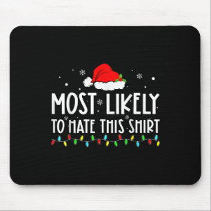 Mousepad Mais Provável Para Odiar Este Chri Da Família De P