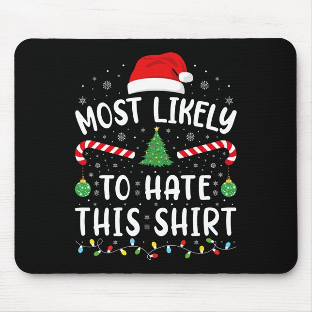 Mousepad Mais Provável Para Odiar Este Natal De Piada Da Fa (Frente)