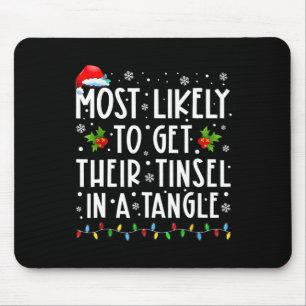 Mousepad Mais Provável Para Ter A Tinsel Em Uma Família De