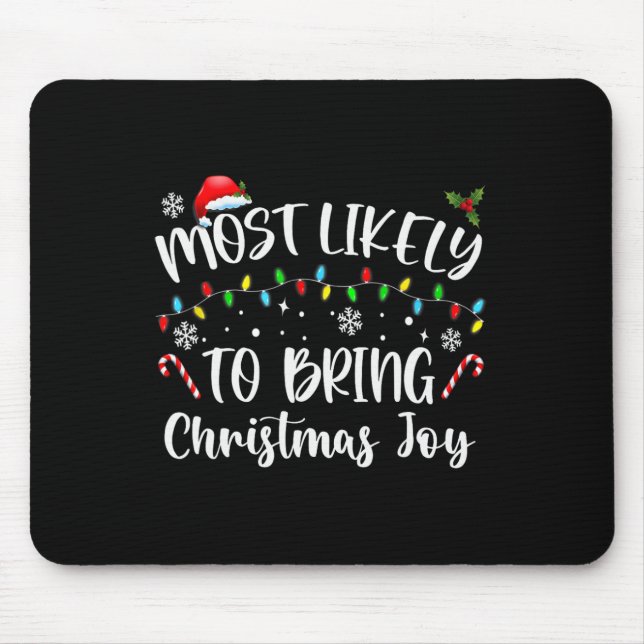 Mousepad Mais Provável Para Trazer Alegria De Natal (Frente)