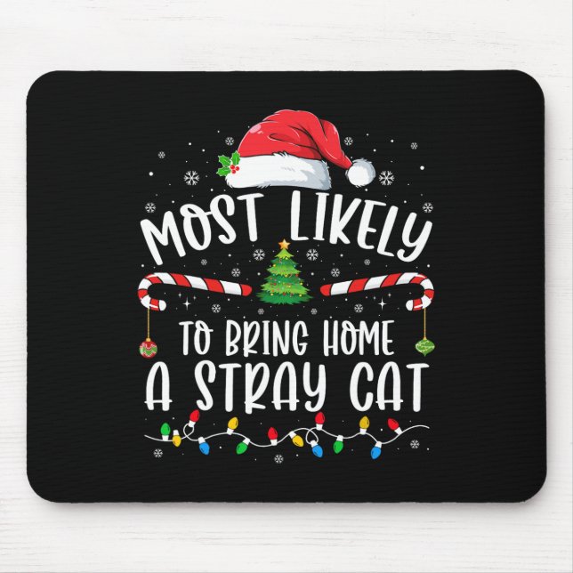 Mousepad Mais Provável Para Trazer Para Casa Mães De Natal  (Frente)