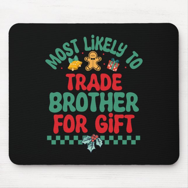 Mousepad Mais Provável Para Trocar Irmão Por Dom Natal Pa (Frente)
