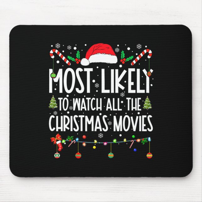 Mousepad Mais Provável Para Ver Todos Os Filmes De Natal Ch (Frente)