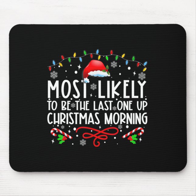Mousepad Mais Provável Será A Última Manhã De Natal (Frente)