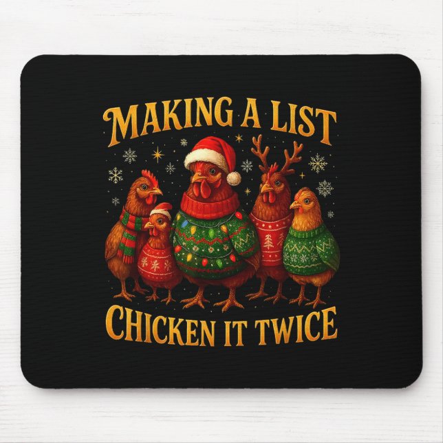 Mousepad Making A List Chicken It Twice Funny Christmas  (Frente)