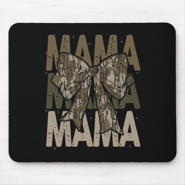 Mousepad Mama Camo Coquette Arco Caça Para Mamãe Mama (Frente)