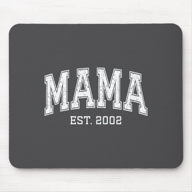 Mousepad Mama Est 2002 Mom D Mothers Day Ized  (Frente)