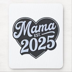 Mousepad MAMA est 2025 Dia de as mães De Gravidez Mamãe Dev