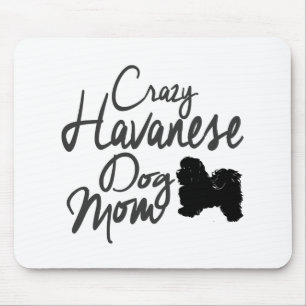 Mousepad Mamã louca do cão de Havanese