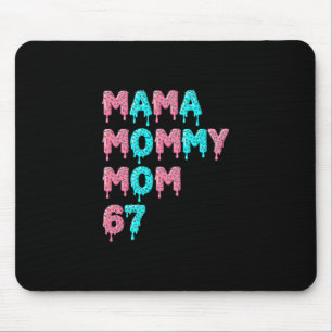 Mousepad Mama Mamãe Mãe Bruh 67 Meme Engraçado Gíria Gen Al