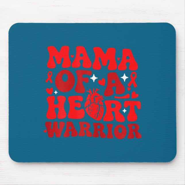 Mousepad Mama Of A Heart Warrior Chd Awareness Heart Diseas (Frente)