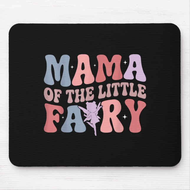 Mousepad Mama Of The Little Fairy First Birthday Girl Famil (Frente)