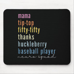 Mousepad Mama Ponta Cinquenta Obrigados Huckleberry Basebal