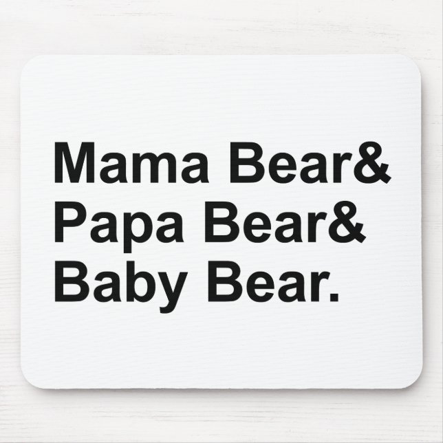 Mousepad Mama Urso, Papa Urso, Bebê Urso | Goldilocks (Frente)