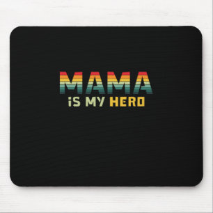 Mousepad Mamãe Dift Mama É Meu Herói