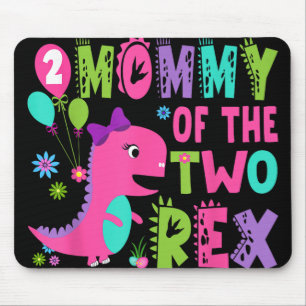 Mousepad Mamãe Do Dinossauro T-r Dos Dois segundos aniversá