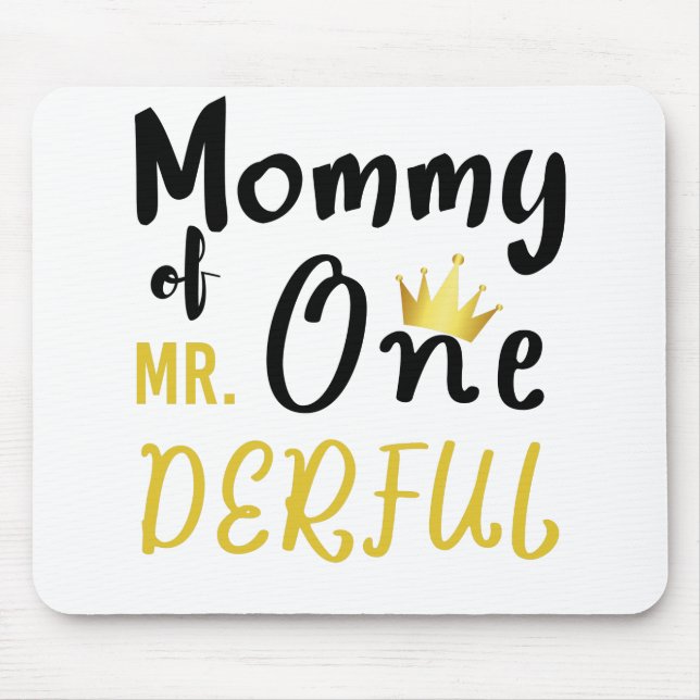 Mousepad Mamãe do Sr. Onederful 1ª Camiseta One-Derful (Frente)