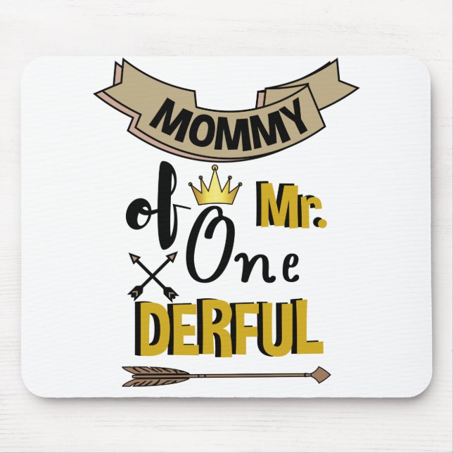 Mousepad Mamãe do Sr. Onemagistrale First-Derful T-Shirt (Frente)