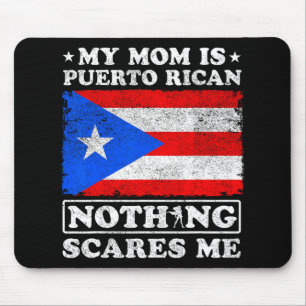 Mousepad Mamãe É Porto-Riquenha Nada Me Assusta Dia de as m