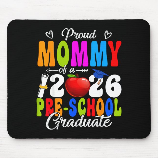 Mousepad Mamãe engraçada e orgulhosa de uma turma de pré-es (Frente)