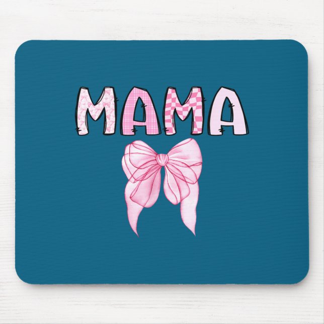 Mousepad Mamãe Fofa Aniversário Combinando Coquette Rosa (Frente)