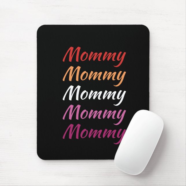 Mousepad Mamãe LGBTQ Orgulho Lésbico Dia de as mães Mãe (Com mouse)