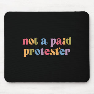 Mousepad Manifestante Pago Não Resistiu Ao Protesto Polític