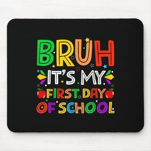 Mousepad Mano É Meus Primeiros Dias De Aula Professores Eng (Frente)