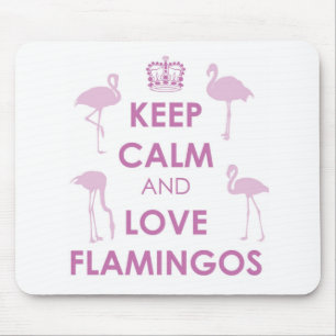 Mousepad Mantenha a calma e ame flamingos