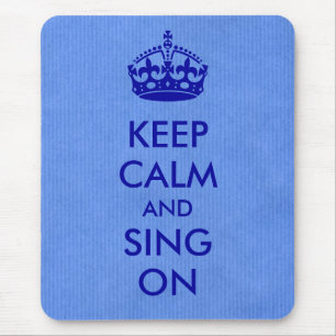 Mousepad Mantenha a calma e cante-a no papel de embalagem