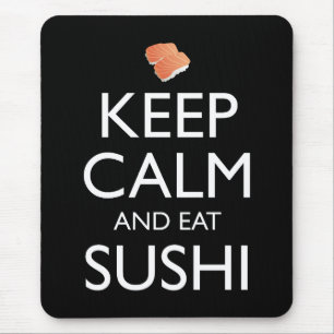 Mousepad Mantenha a Calma e Coma Sushi