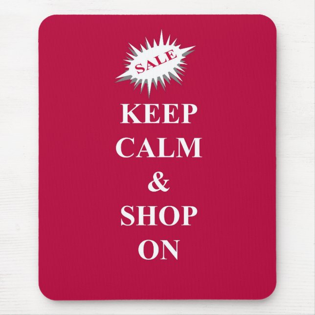 Mousepad mantenha a calma e compre (Frente)