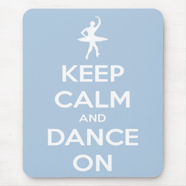 Mousepad Mantenha a calma e dance na luz - azul (Frente)