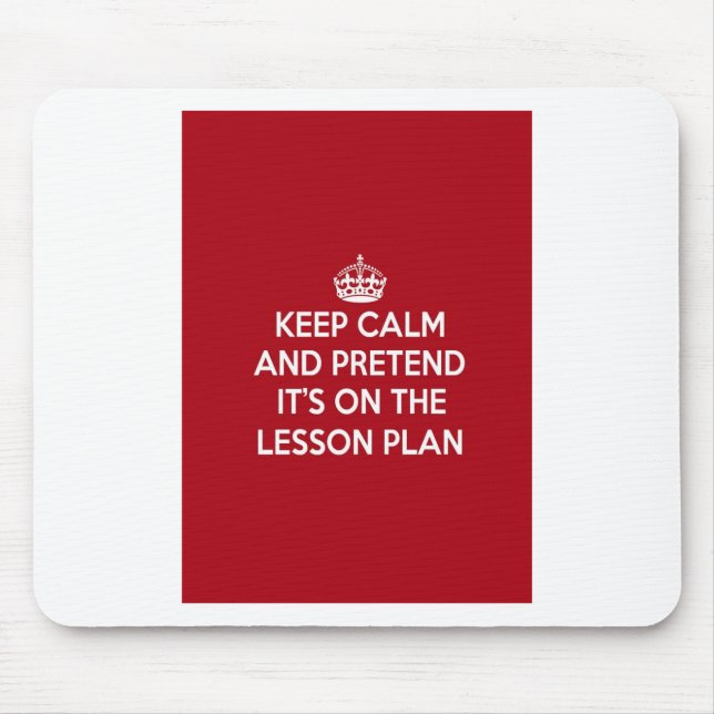 Mousepad MANTENHA A CALMA E FINJA-A está NO PRESENTE do (Frente)