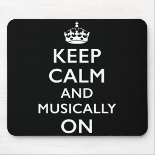 Mousepad Mantenha a calma e musicalmente em Mantenha a calm