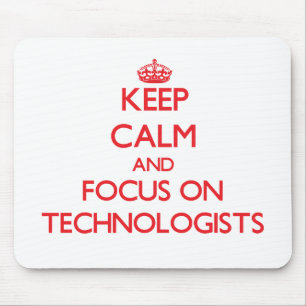 Mousepad Mantenha a calma e o foco em tecnólogos