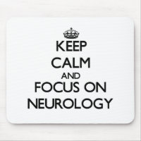Mantenha a calma e o foco na neurologia