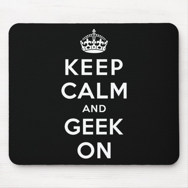 Mousepad Mantenha a calma e o geek sobre (Frente)