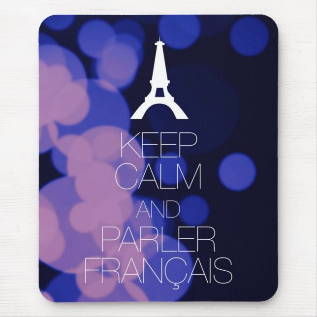Mousepad Mantenha a calma e o Parler Francais (Frente)