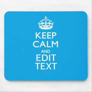 Mousepad Mantenha a calma e o seu texto no Decor Azul Sky
