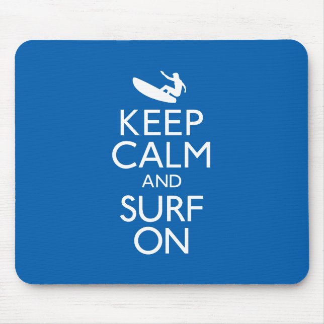 Mousepad Mantenha a calma e o Surf ligados (Frente)