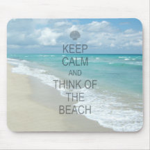 Mantenha a calma e pense da praia