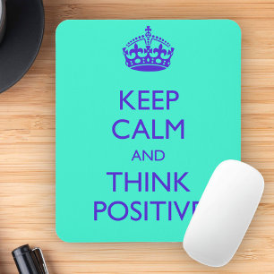 MOUSEPAD MANTENHA A CALMA E PENSE POSITIVO