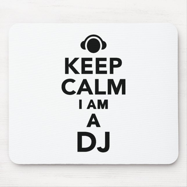 Mousepad Mantenha a calma que eu sou um DJ (Frente)
