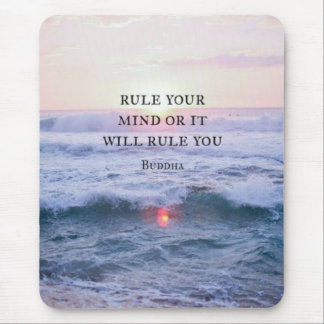 Mousepad "Mantenha A Sua Mente Ou Irá Governar-Te" - Buda