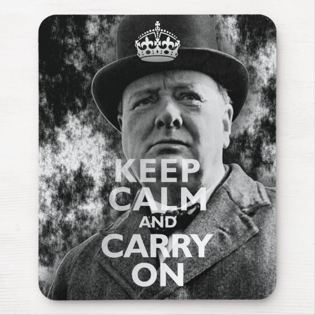 Mousepad Mantenha Calma E Carregar No Winston Churchill (Frente)